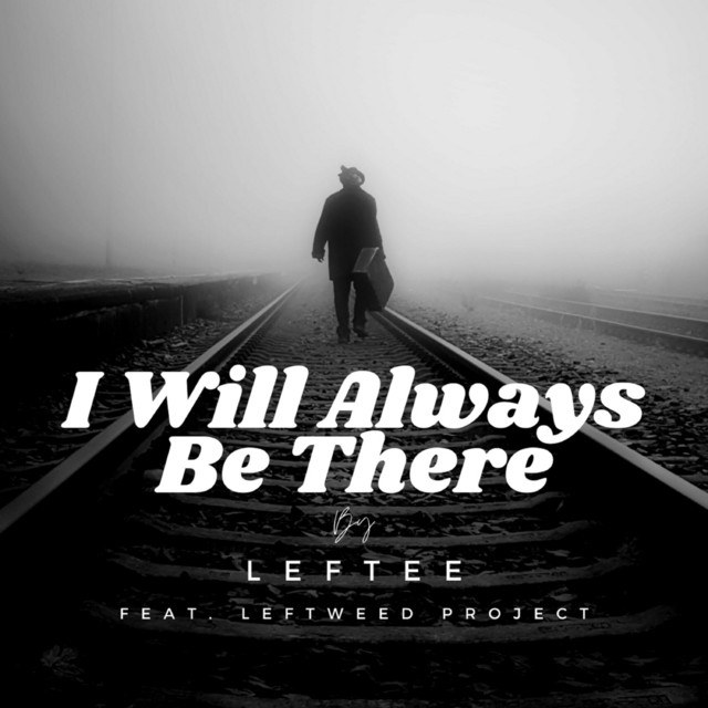 I Will Always Be There