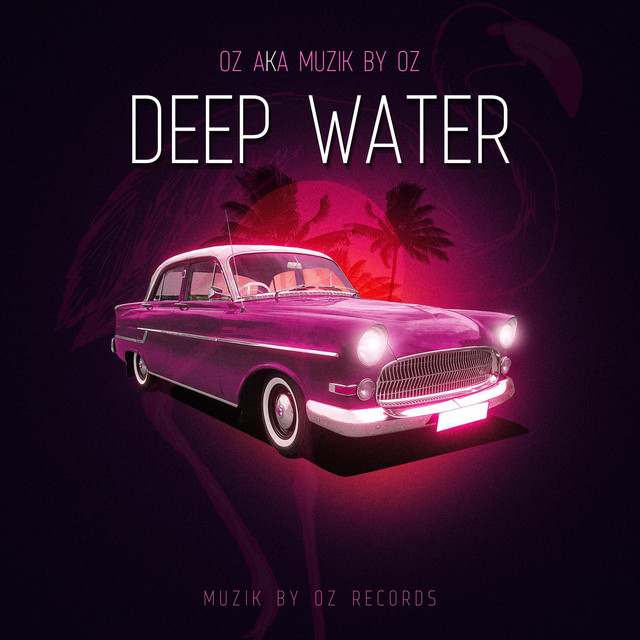 Deep Water