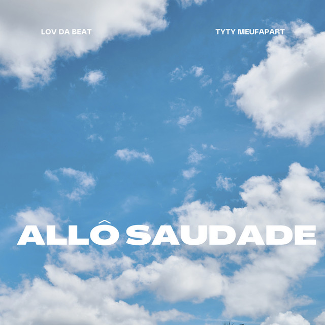Allô Saudade