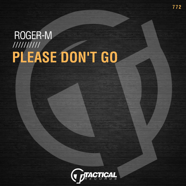 Please Don't Go - Extended Mix