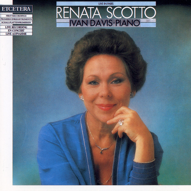 Renata Scotto, Live in Paris, Scarlatti, Rossini, Liszt, Verdi, Puccini, Respighi cover art