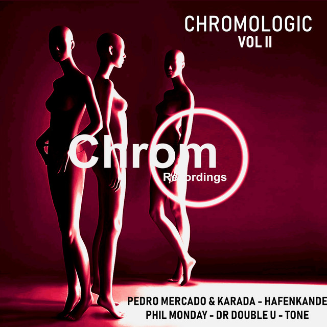 Chromologic, Vol. I I - Compilation by Various Artists | Spotify