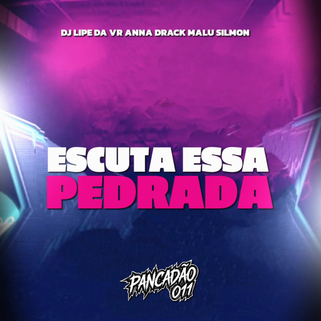 Escuta Essa Pedrada