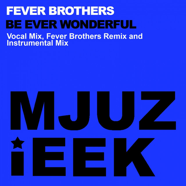 Fever Brothers