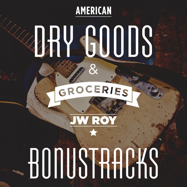 Dry Goods & Groceries (bonustracks) cover