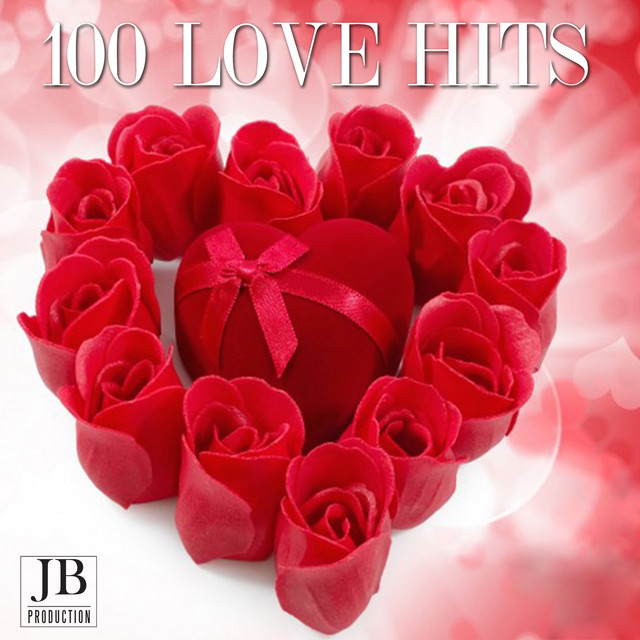 100 Love - Compilation by Various Artists | Spotify