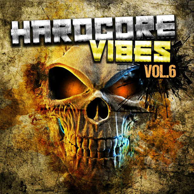 Hardcore Vibes, Vol. 6 cover art