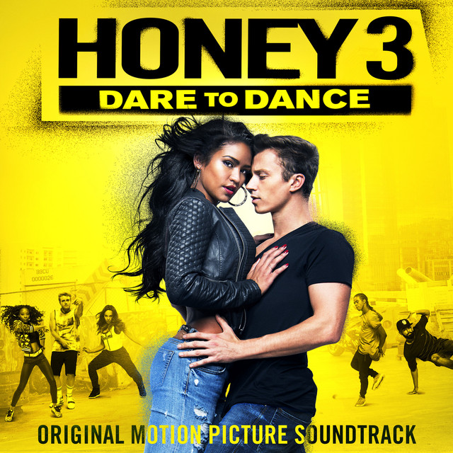 Honey 3: Dare to Dance (Original Motion Picture Soundtrack) cover art