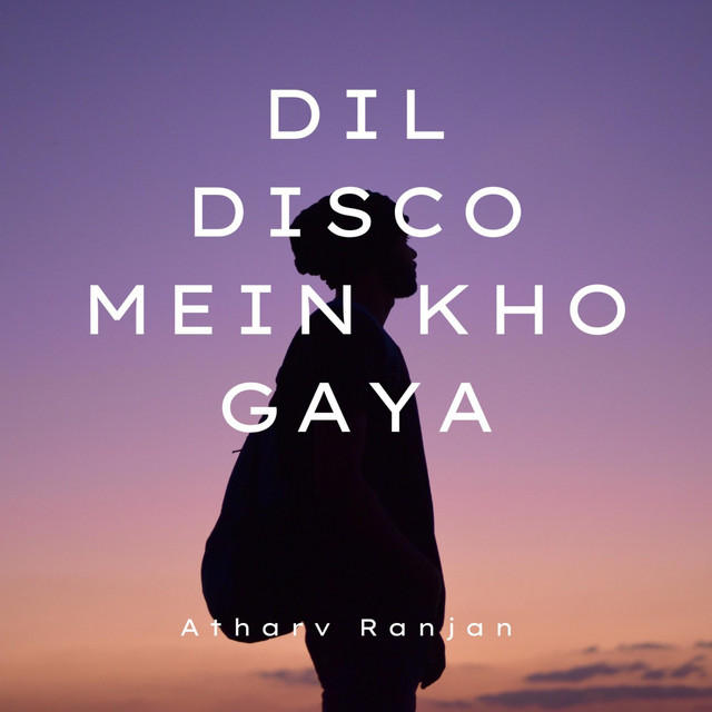 Dil Disco Mein Kho Gaya cover art