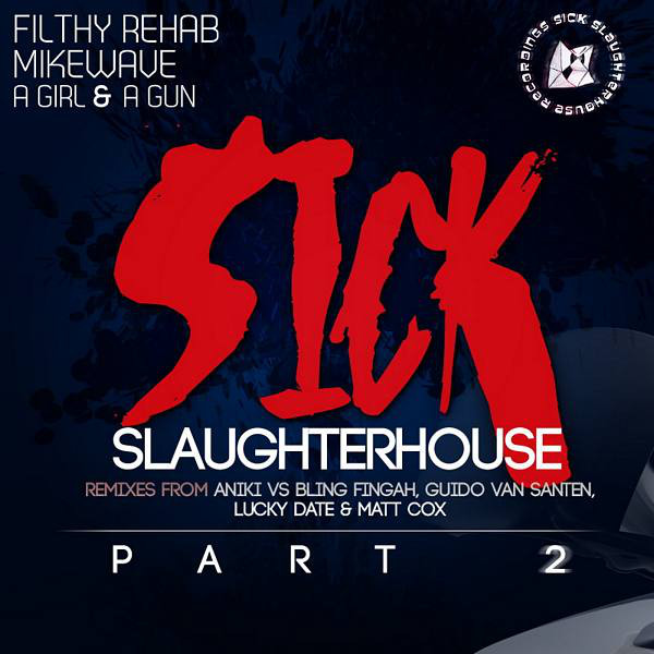 Sick Slaughterhouse (Lucky Date Remix)