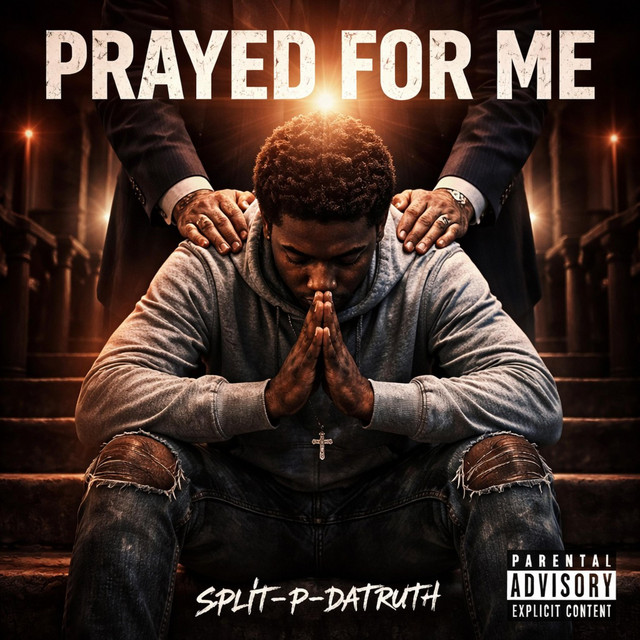 PRAYED FOR ME