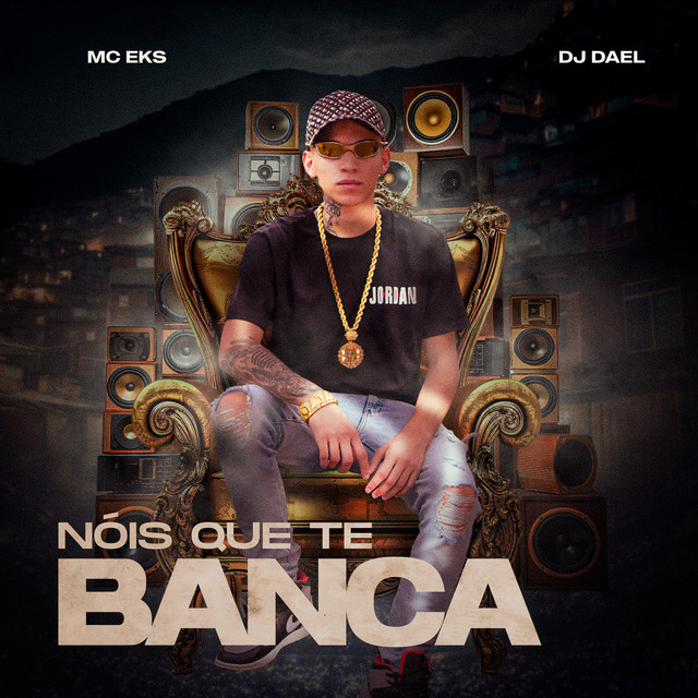Nois Que Te Banca
