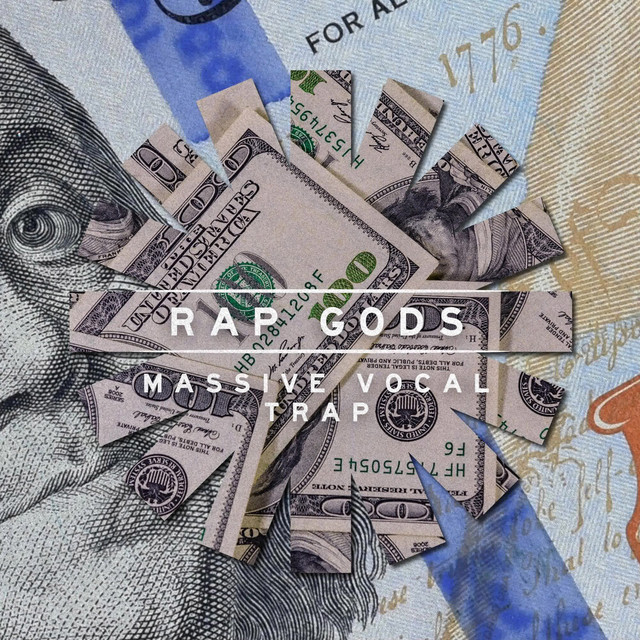 Rap Gods - Massive Vocal Trap cover art