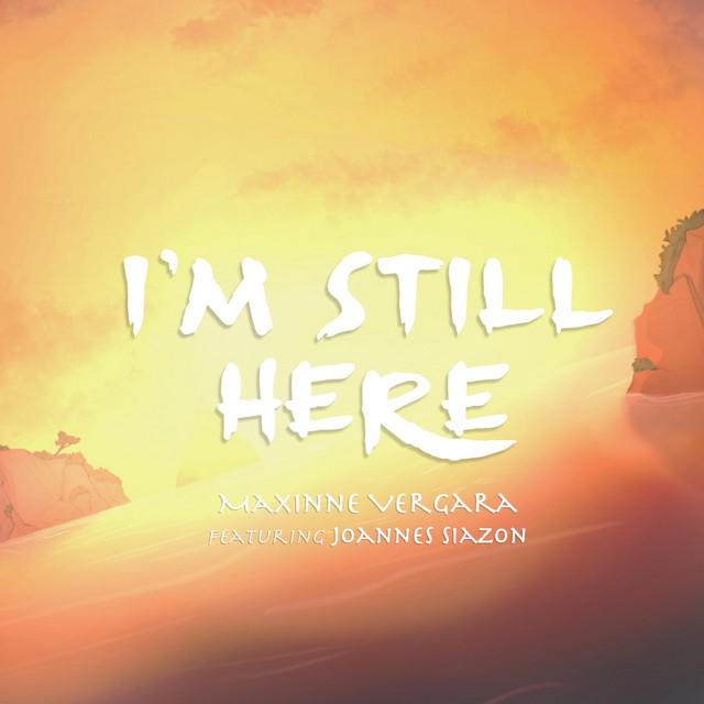 I'm Still Here
