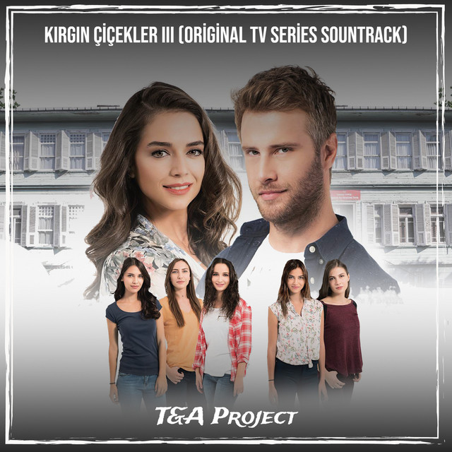 Kırgın Çiçekler III (Original TV Series Sountrack) cover art