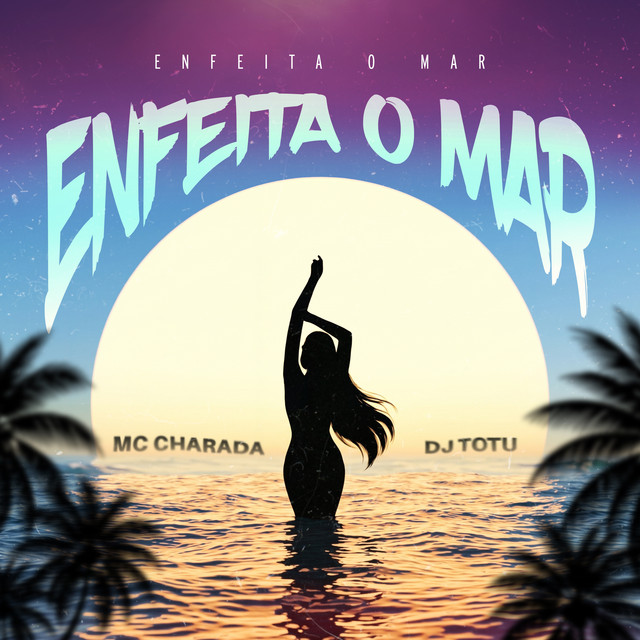 Enfeita o Mar