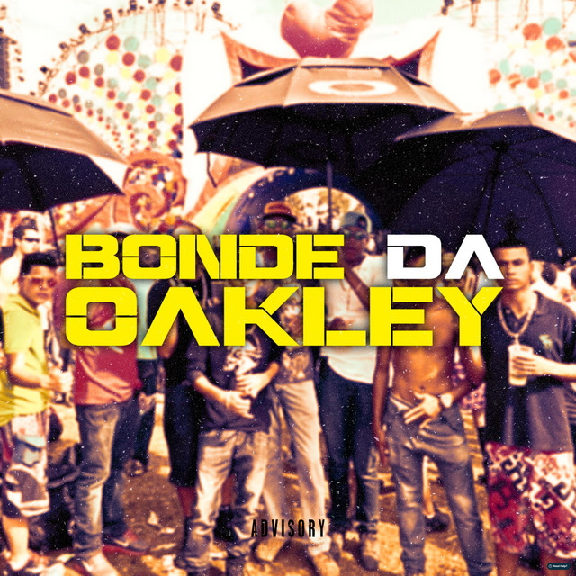 Bonde da Oakley cover art
