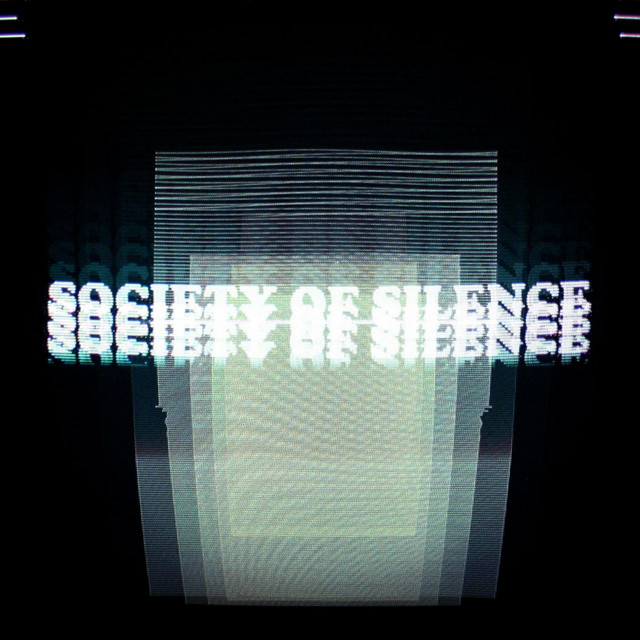 Society of Silence