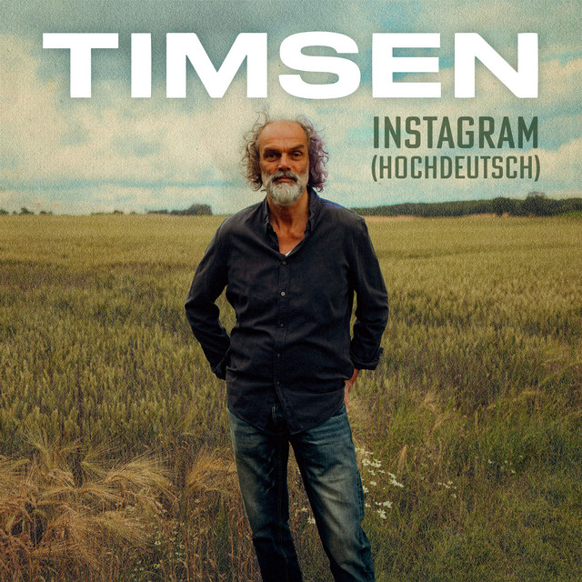 Instagram (Hochdeutsch) - Single by Timsen | Spotify