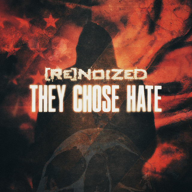 They Chose Hate cover art