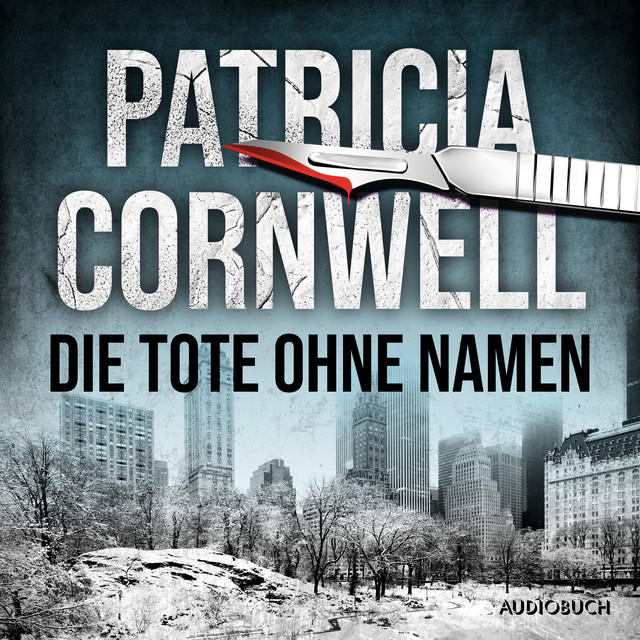 Die Tote ohne Namen (Ein Fall für Kay Scarpetta 6) cover art