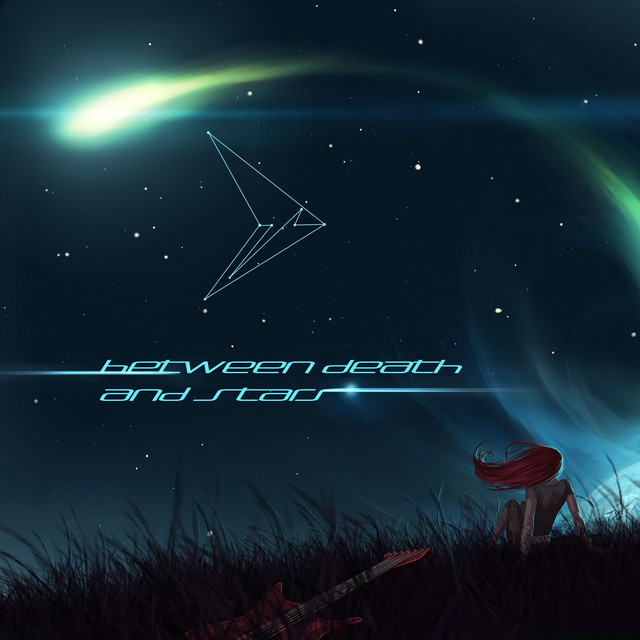 Between Death and Stars cover art