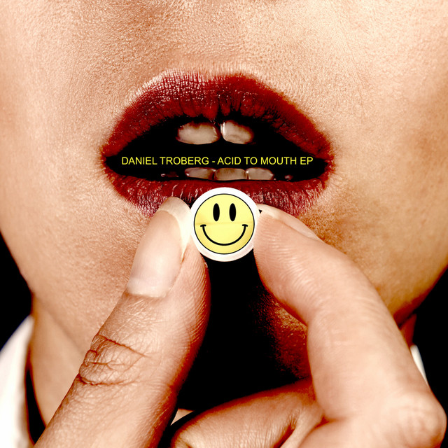 Acid To Mouth EP cover art