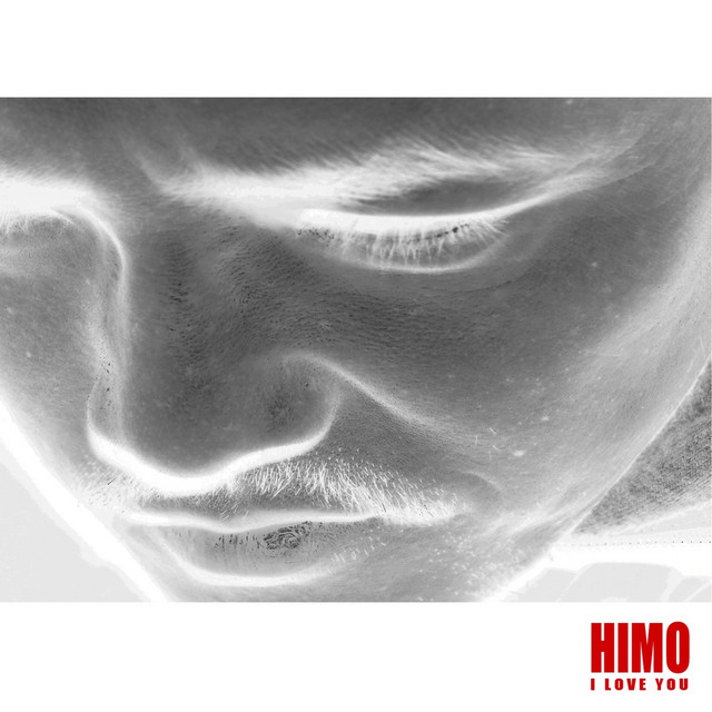 I LOVE YOU - Album by HIMO | Spotify
