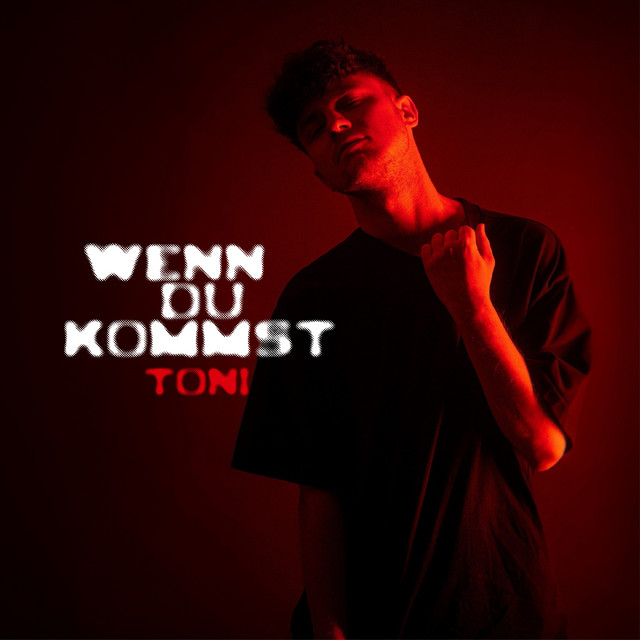 wenn du kommst