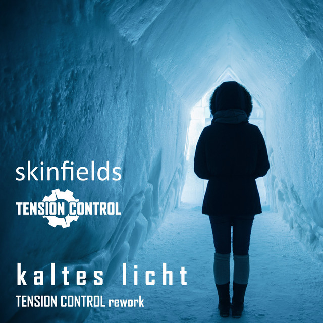Kaltes Licht - Tension Control Club Edit