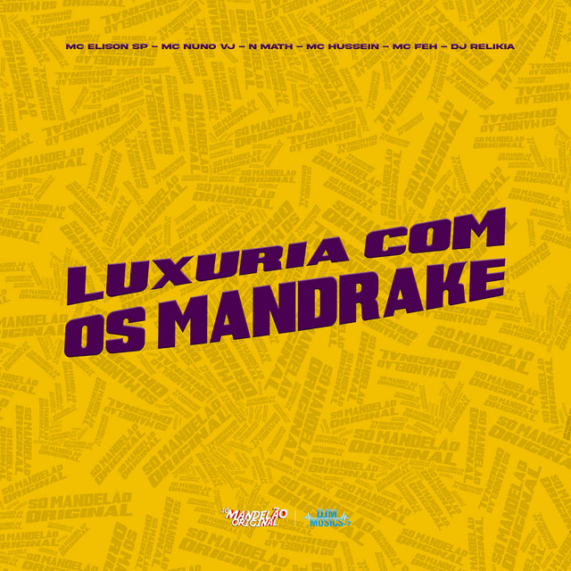Luxúria Com os Mandrake