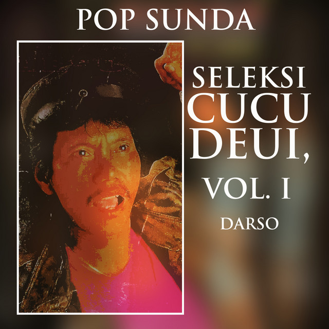 Pop Sunda Seleksi Cucu Deui, Vol. I cover art