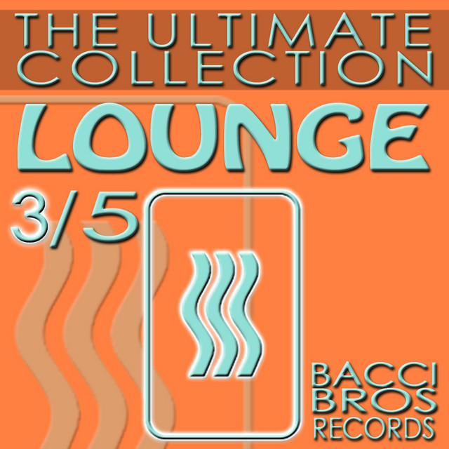LOUNGE - The Ultimate Collection 3/5 cover