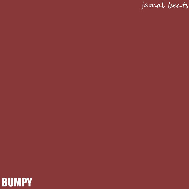 Bumpy - Single by Jamal Beats | Spotify