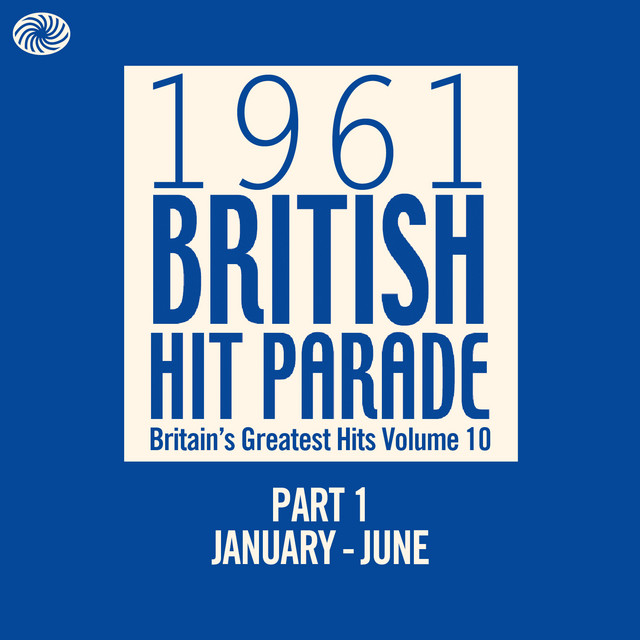 1961 British Hit Parade: Part 1 - Compilation by Various Artists