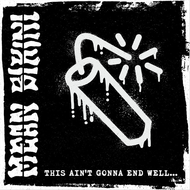 This Ain't Gonna End Well... cover art