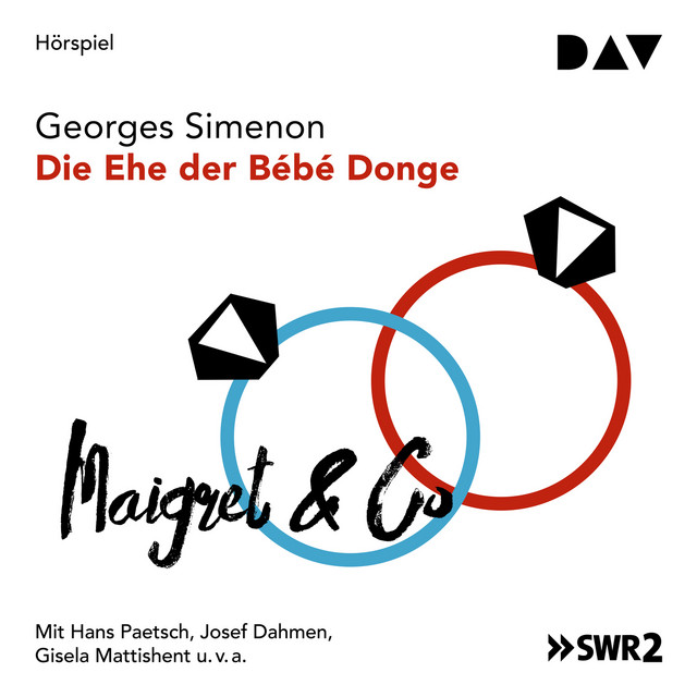 Die Ehe Der Bebe Donge Kapitel 24 Song By Georges Simenon Hans Paetsch Josef Dahmen Gisela Mattishent Spotify