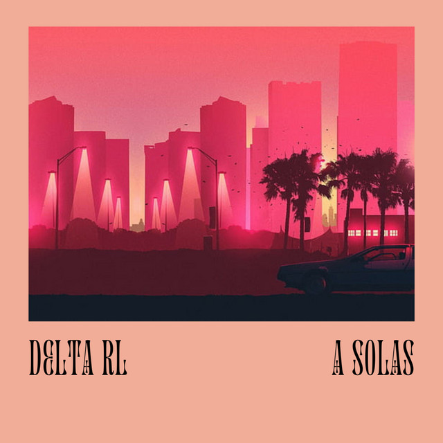 Delta RL – A Solas