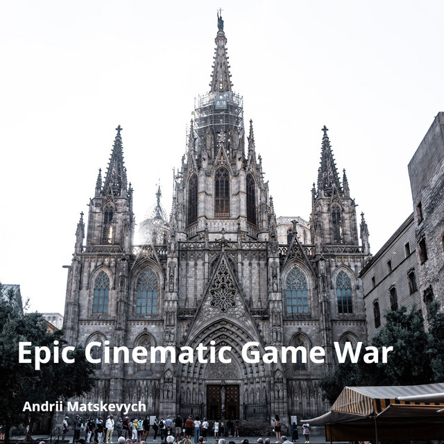 Обкладинка: Epic Cinematic Game War — Andrii Matskevych
