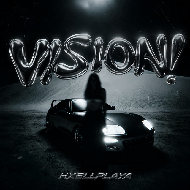 VISION! - Single by HXELLPLAYA | Spotify