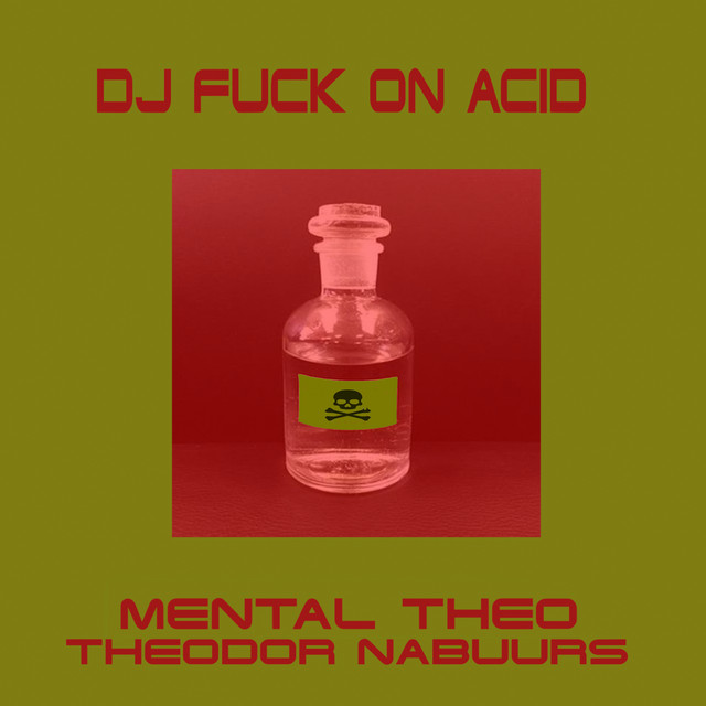 DJ Fuck on Acid