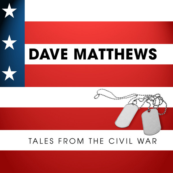 Dave Matthews - Tales From the Civil War cover art