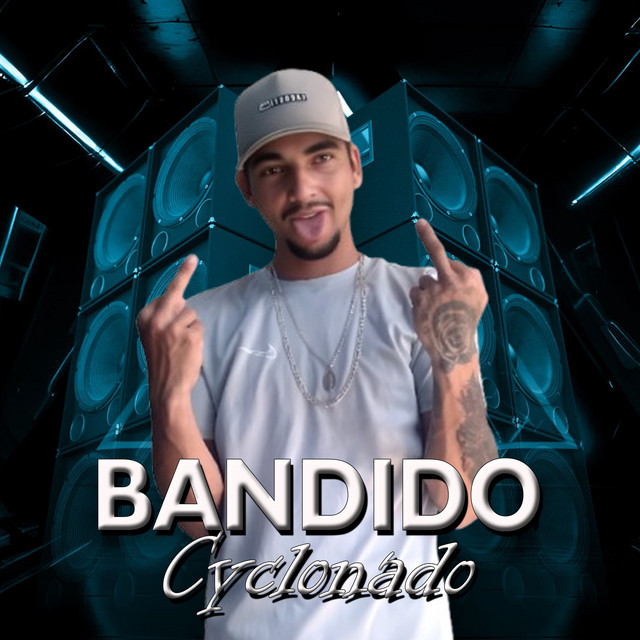 Bandido Cyclonado