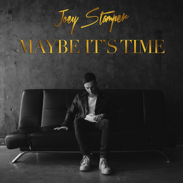 Maybe It's Time cover