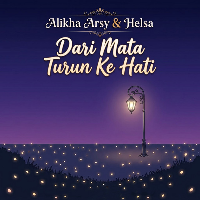 Dari Mata Turun Ke Hati
