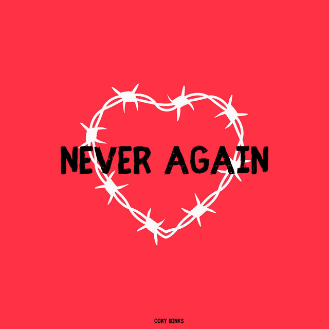 never again