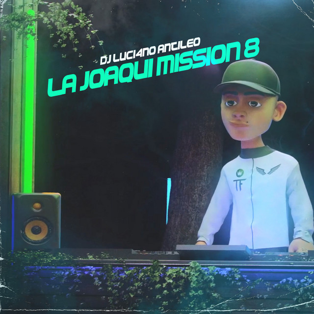 La Joaqui - Mission 8 - Remix