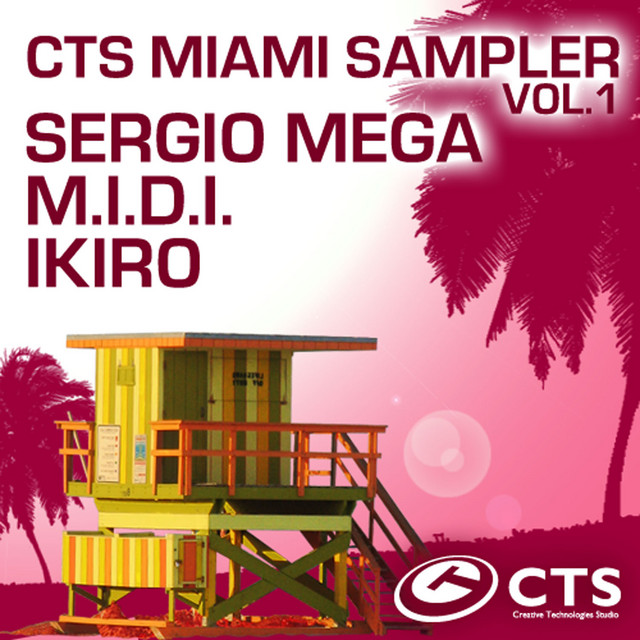 Cover art for Sergio Mega — Cts Miami Sampler Vol.1