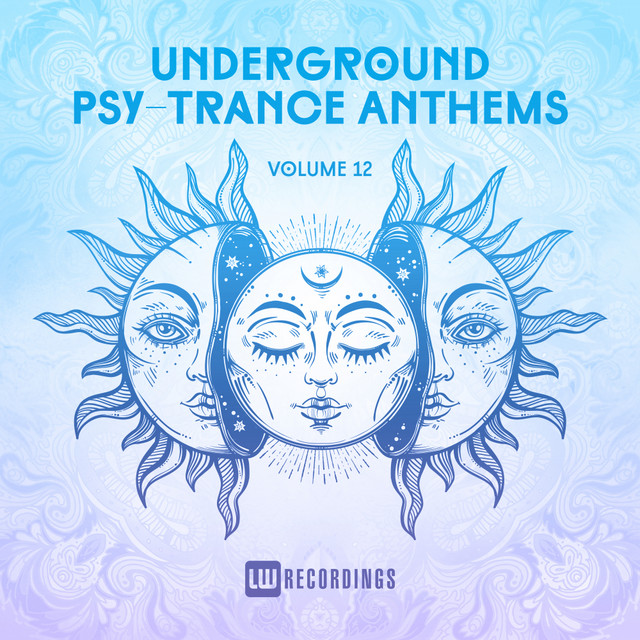 Underground Psy-Trance Anthems, Vol. 12 - Compilation by Various