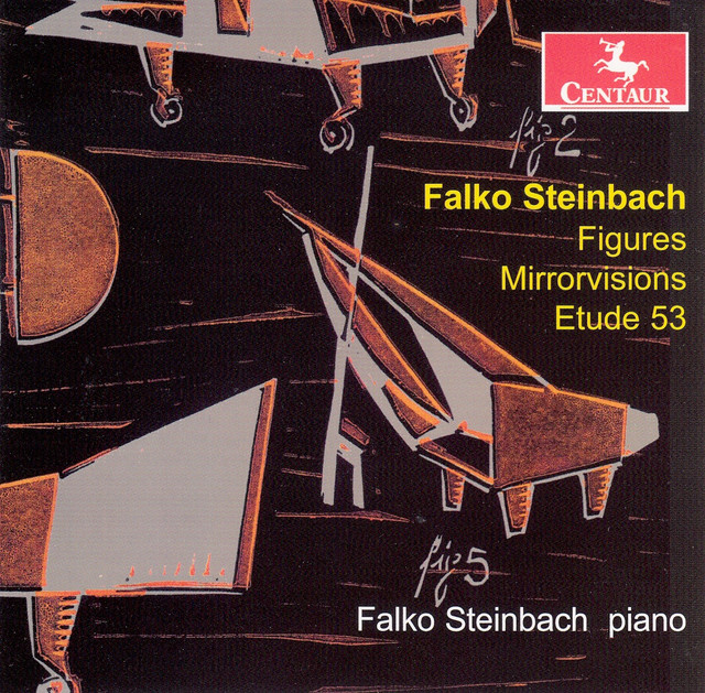 Falko Steinbach: Figures, Mirrorvisions & Etude 53